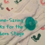 Today’s Hint: 3 Time-Saving Hacks for the Newborn Stage